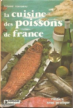 CUISINE DES POISSONS DE FRANCE Suzanne FONTENEAU