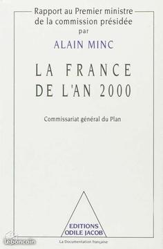 LA FRANCE DE L'AN 2000 / Alain Minc