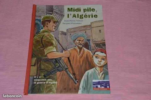 Midi pile, l'Algérie - Livre Album