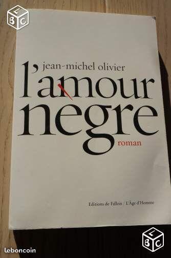 Livre Jean Michel OLIVIER : l'amour nègre