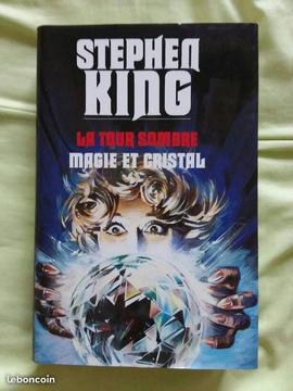 La tour sombre magie et cristal de STEPHEN KING