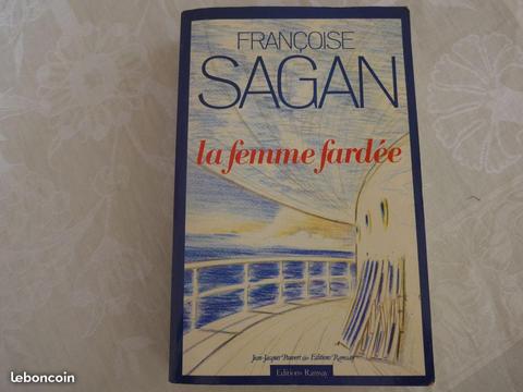 SAGAN - La femme fardée