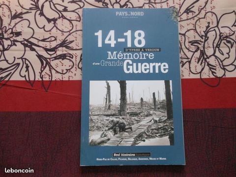 14-18. dYpres à Verdun Mémoire dune grande guerr