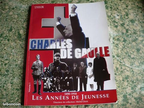Charles de Gaulle 1890/1916 les années de jeunesse