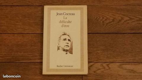 Jean cocteau la difficulté d être