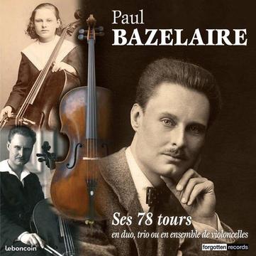 Double CD des 78 tours de Paul BAZELAIRE, celliste