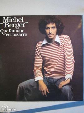 MICHEL BERGER - Que l'amour est bizarre - 33 tours