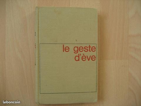 Le geste d'Eve - TROYAT