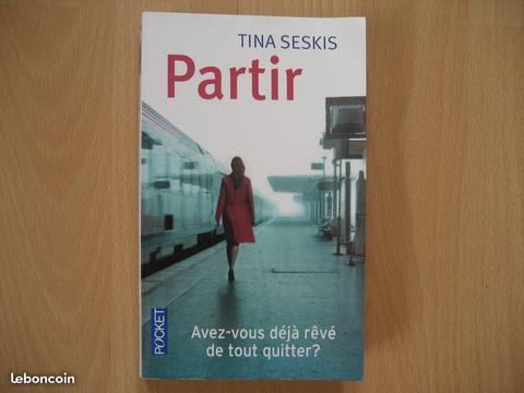 Thriller - Partir - TINA SESKIS