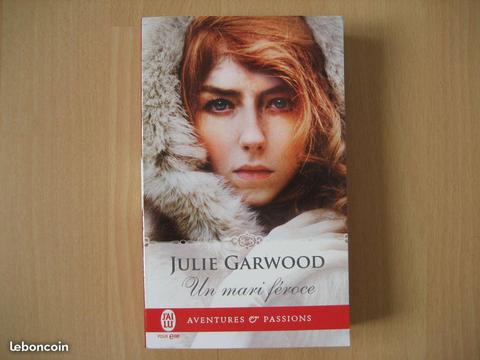 Un mari féroce - JULIE GARWOOD