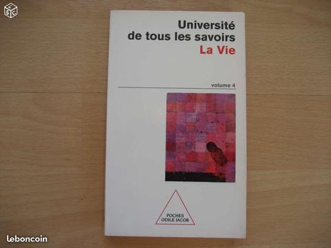 La vie - Université de tous les savoirs - volume 4