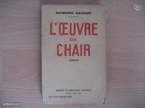 L'oeuvre de chair - RAYMONDE MACHARD