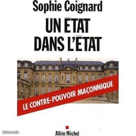 Sophie Coignard - Un état dans l'Etat (Etat Neuf)