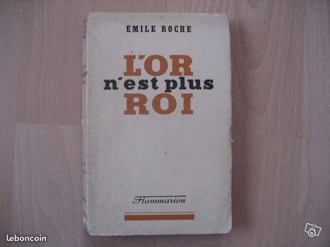 L'or n'est plus roi - EMILE ROCHE