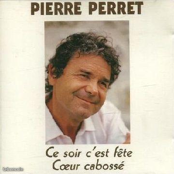 Cd Pierre Perret Ce Soir C'Est Fete. Coeur Caboss