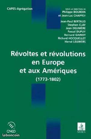 Révoltes et révolutions en Europe et aux Amérique