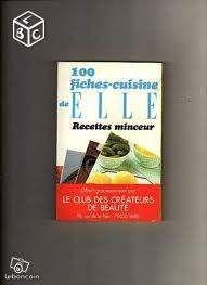 Recettes minceur . 100 fiches-cuisine de elle. lw6