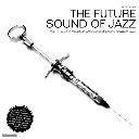 Various / The Future Sound Of Jazz (Vol. II