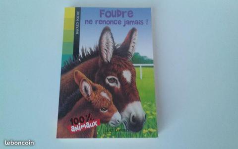 Foudre ne renonce jamais - 100% Animaux (LGDS)