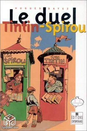 Le duel tintin spirou (rare)