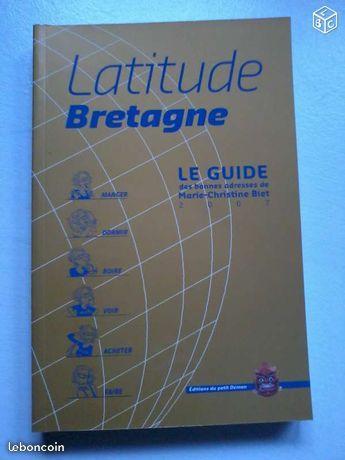 Latitude Bretagne Guide Bonnes Adresses MC Biet