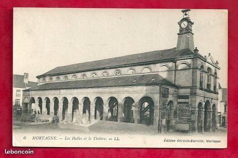 MORTAGNE / Halles et Théâtre / Carte postale