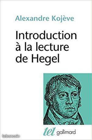 Introduction à la lecture de Hegel - Kojève