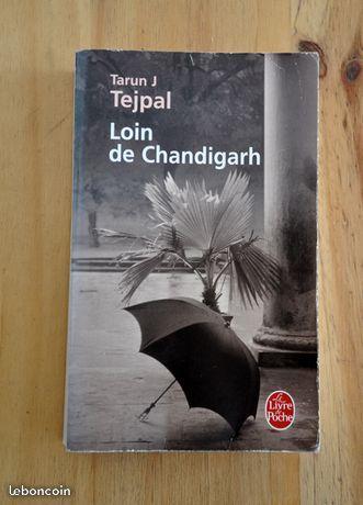 Loin de Chandigarh - Tarun J. Tejpal