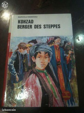 Kohzad berger des steppes, Marcelle Manceau