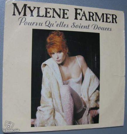 Mylène Farmer - Pourvu qu'elles soient douces -45T