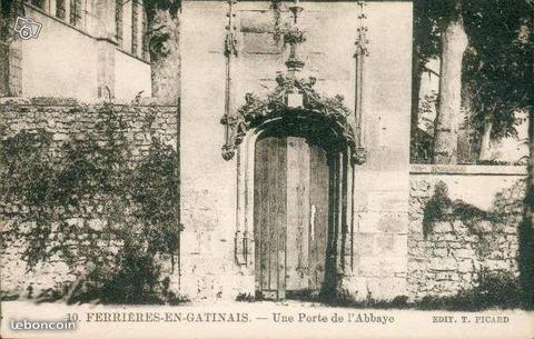 Carte postale Ferrieres/Gatinais porte abbaye