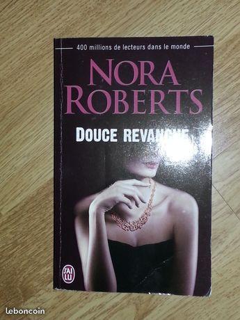 Douce revanche de Nora Roberts