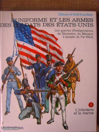 Uniformes et armes des soldats des Etats Unis