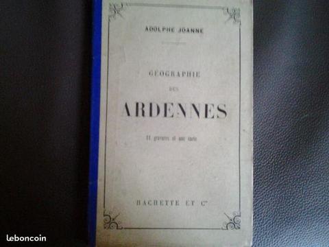 JOANNE ADOLPHE 1888 GEOGRAPHIE Des Ardennes - 11 G
