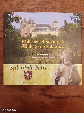 Mille ans d'histoire à l'Abbaye de Solesmes