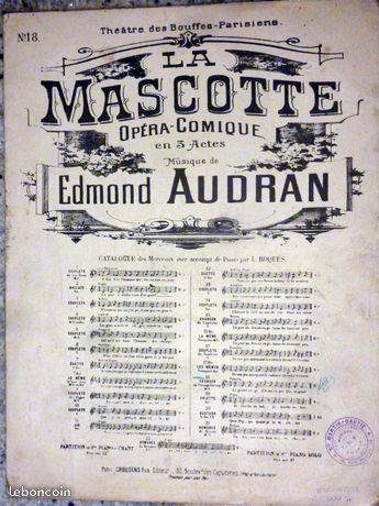 Ancienne partition. La Mascotte. Edmond Audran