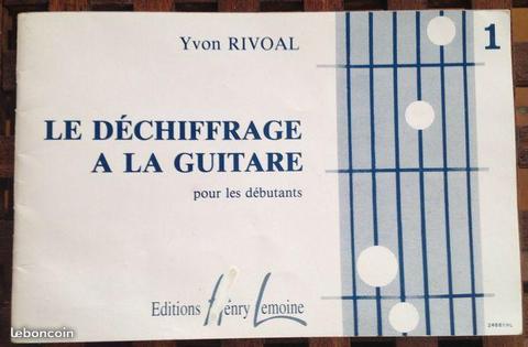 Le déchiffrage de la guitare 1 - Yvon Rivoal