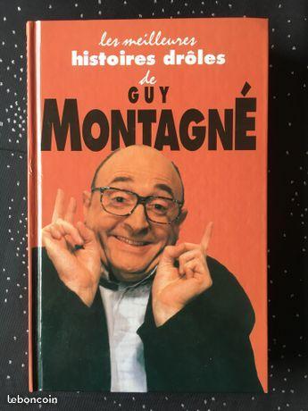 Livre histoires drôles Guy Montagé Envoi GRATUIT
