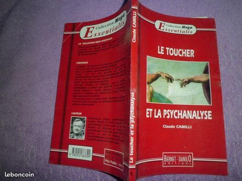 Le toucher et la psychanalyse / claude Camilli