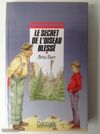 LE SECRET DE L'OISEAU BLESSÉ BETSY BYARS LiVRE
