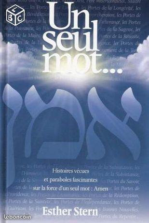 Un seul mot . Amen. Histoires vécues et