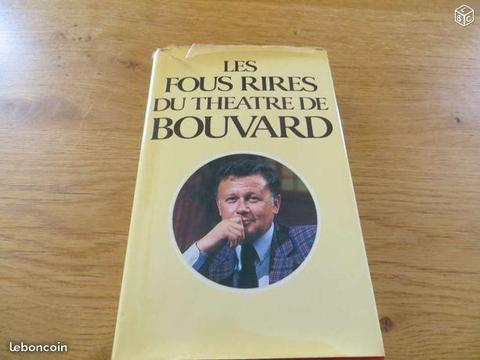 Les fous rires du théâtre de Bouvard