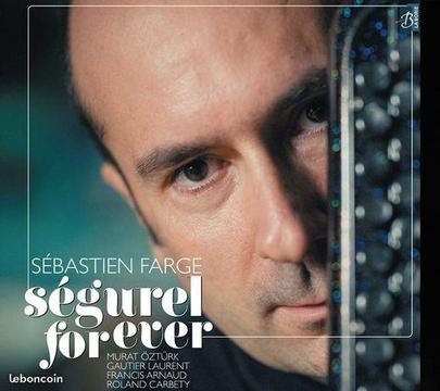 CD Sébastien Farge – Segurel for ever - Neuf