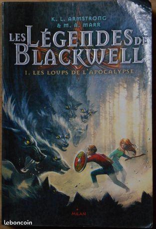 Les Légendes de Blackwell K.L Armstrong M.A Marr