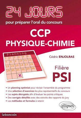 Physique-chimie 24 jours - oral CCP