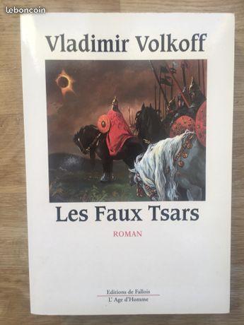 Vladimir Volkoff - Les Faux Tsars