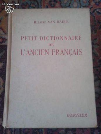 Petit dictionnaire de l'Ancien français