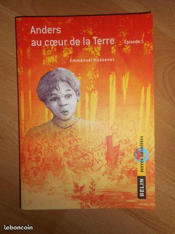 ANDERS Au Coeur de la Terre de Emmanuel Hussenet