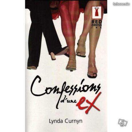 Livre Confessions d'une Ex - Lynda Curnyn