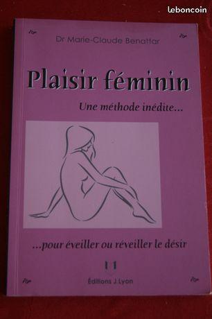 PLAISIR FEMININ de Marie Claude Bennatar